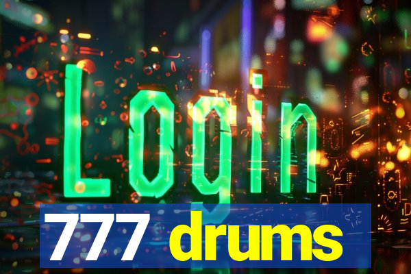 777 drums